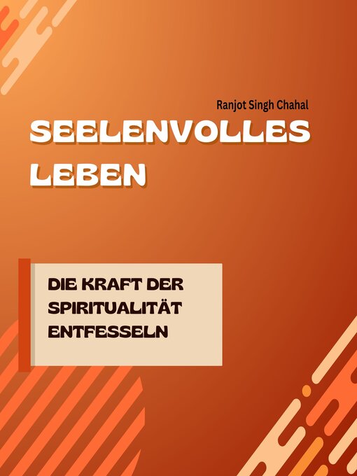 Title details for Seelenvolles Leben by Ranjot Singh Chahal - Available
